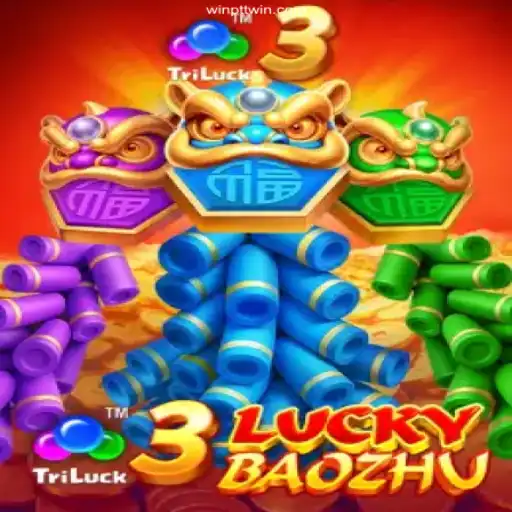 Explore the Excitement of 3LuckyBaozhu at PTTWIN Cassino Online